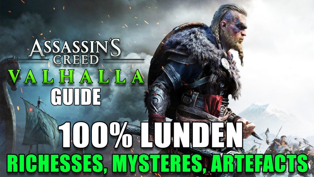 assassins-creed-valhalla-guide-100-lunden-richesses-mystere-artefacts