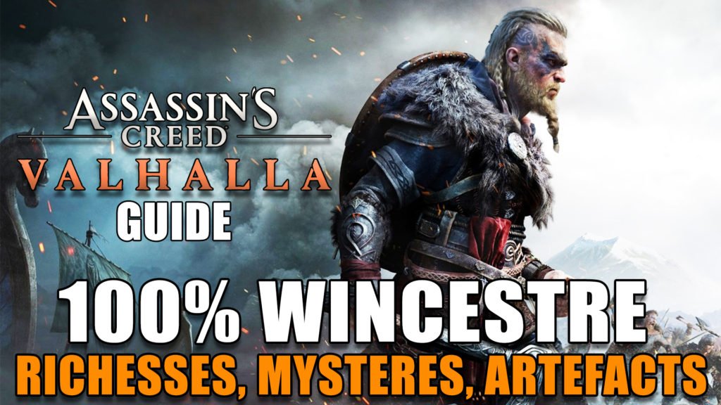 assassins-creed-valhalla-guide-100-wincestre-richesses-mystere-artefacts