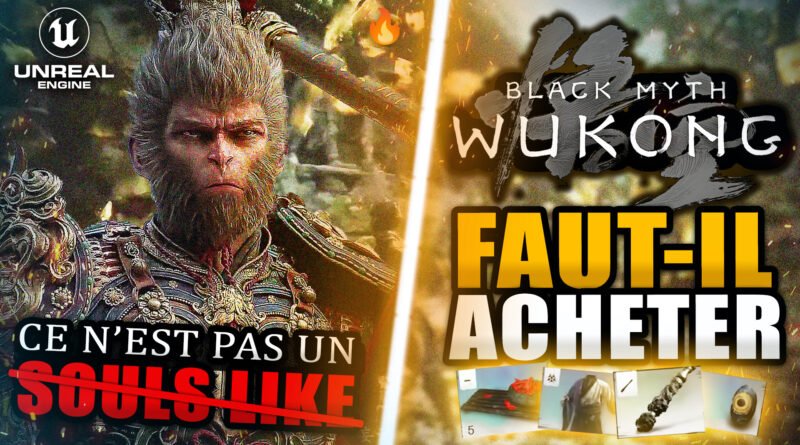 Black Myth Wukong : 8 Infos Importantes à savoir avant d'Acheter